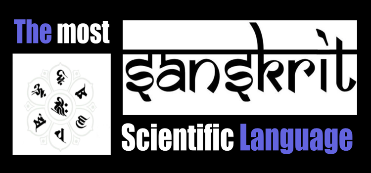 Sanskrit – Get to know the Most Scientific Language