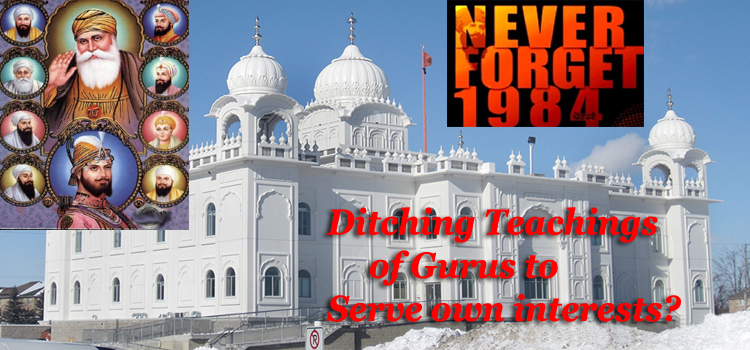 Are Gurdwaras in Western world ditching the teachings of Gurus to serve their own selfish interests?