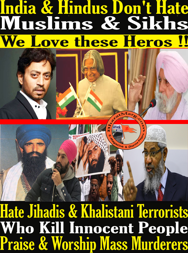 India & Hindus Don’t Hate Muslims & Sikhs !!