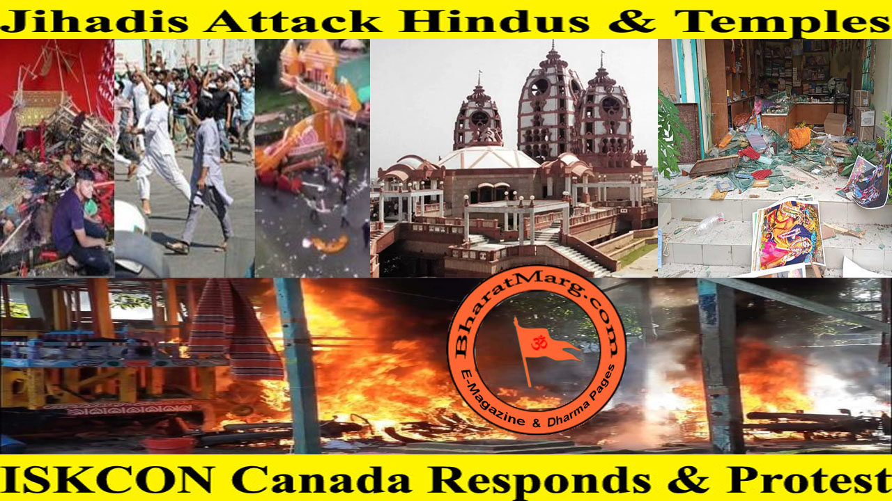 Jihadis attack Bangladesh Hindus & Temples – ISKCON responds !!