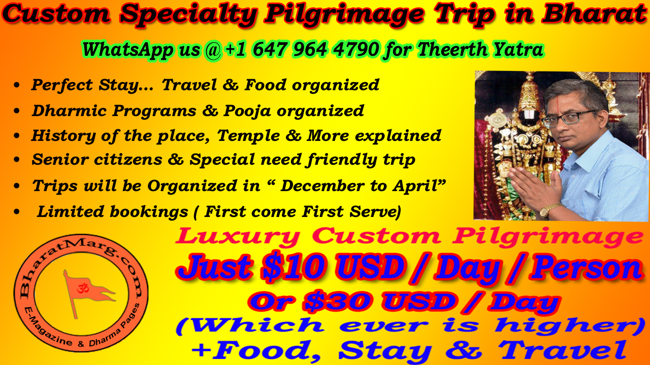 Custom Specialty Pilgrimage Trip in Bharat !!