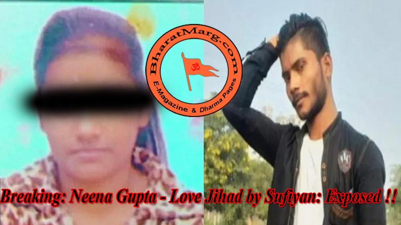 Breaking: Neena Gupta – Love Jihad by Sufiyan: Exposed !!