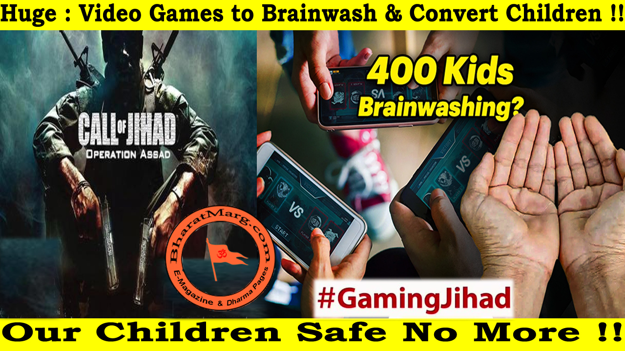 Huge : Video Games to Brainwash & Convert Children !!