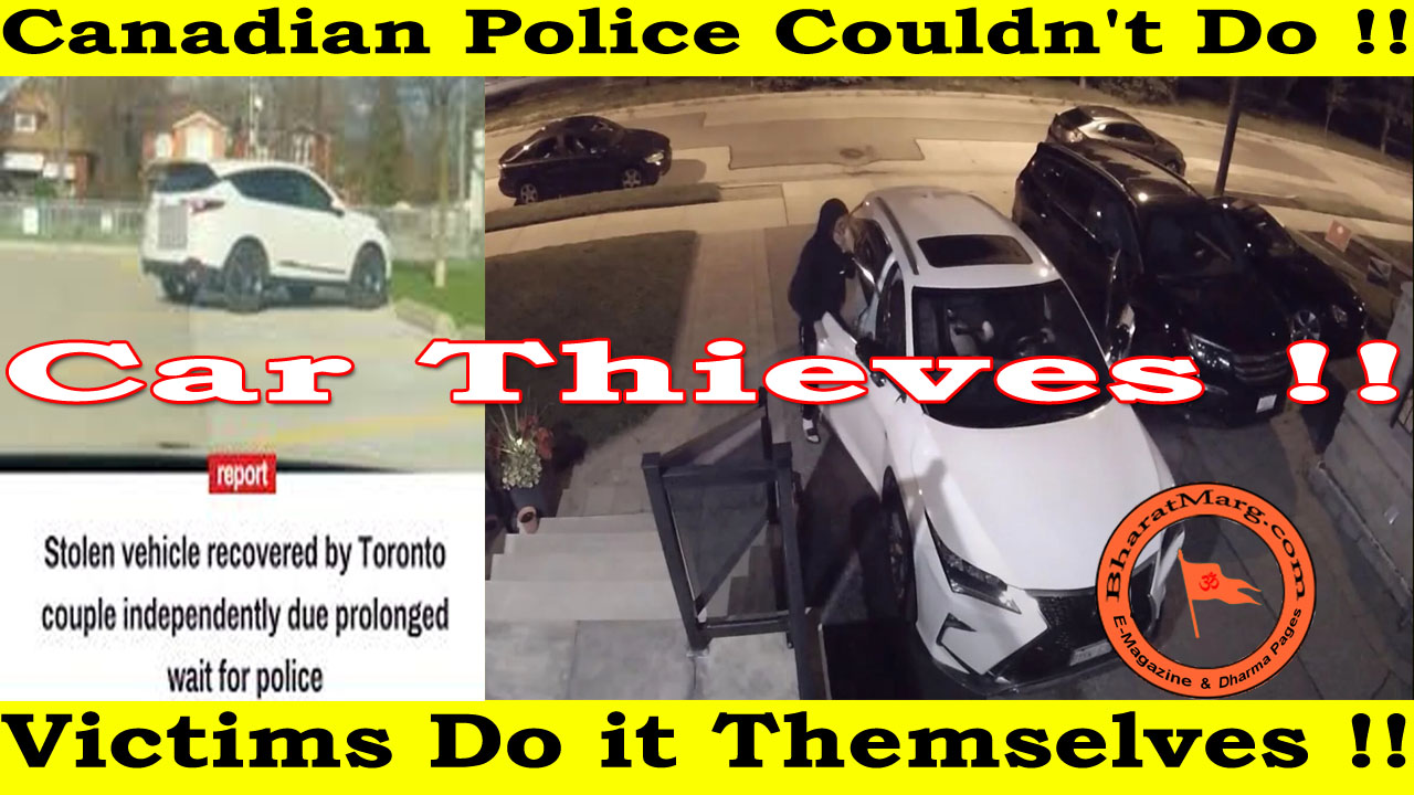 Car Thieves: Canadian Police Couldn’t Do !! Victims Do it !!