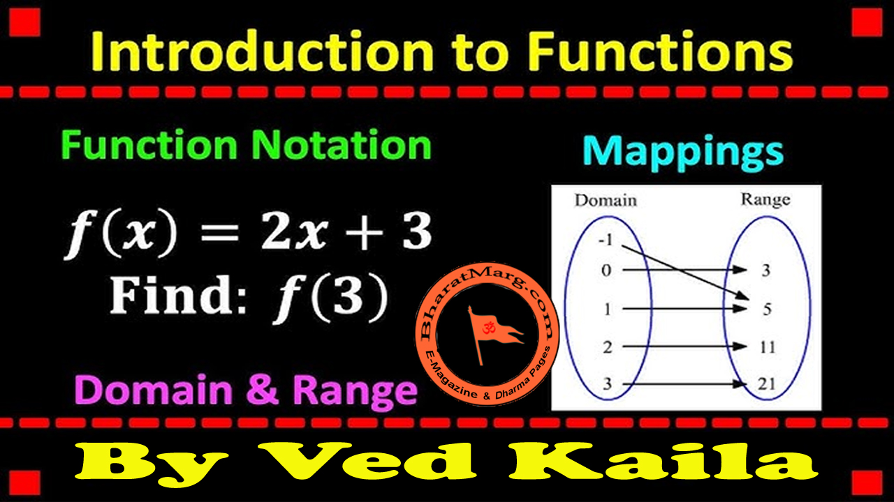 Introduction to Functions – By Ved Kaila