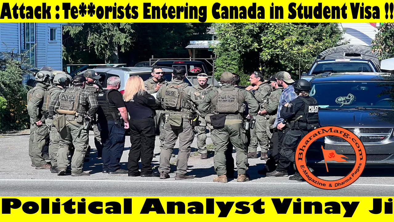 Attack : Terrorists Entering Canada in Student Visa !!