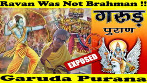 Ravan Was Not Brahman !! Truth Exposed !!