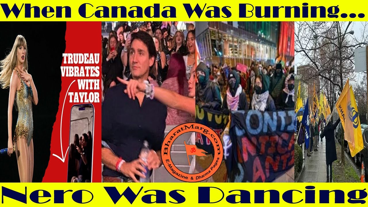 When Canada Was Burning Nero Was Dancing !!