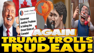 Trump Hysterical Christmas TROLL ‘Governor’ Trudeau !!